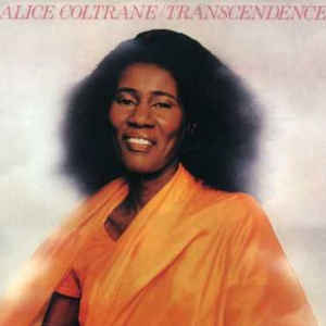 Alice Coletrane - Transcendence