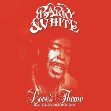 Barry White ‎– Love's Theme (The Best Of The 20th Century Records Singles)