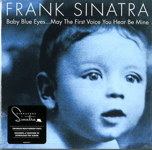 Frank Sinatra ‎– Baby Blue Eyes...May The First Voice You Hear Be Mine