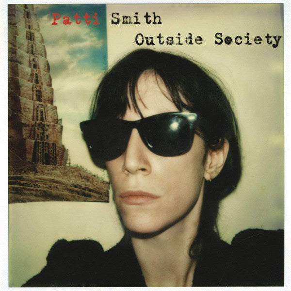 Patti Smith ‎– Outside Society