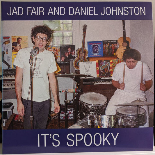 Jad Fair And Daniel Johnston ‎– It's Spooky