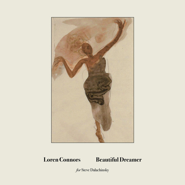 Loren Connors ‎– Beautiful Dreamer