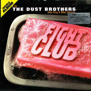 The Dust Brothers - Fight Club