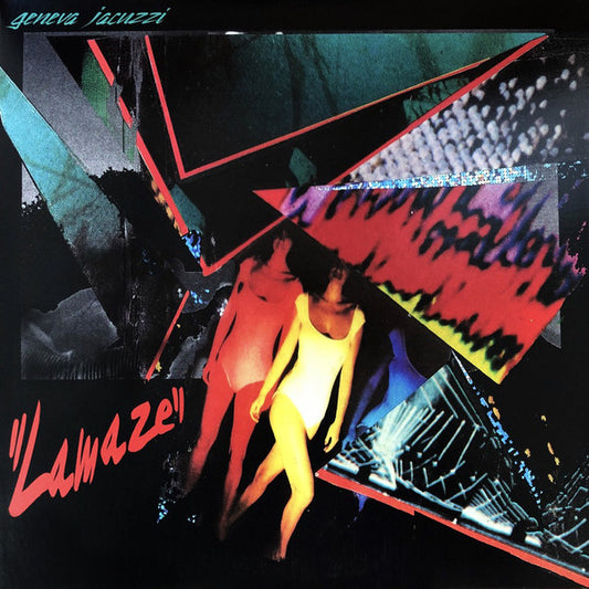 Geneva Jacuzzi ‎– Lamaze