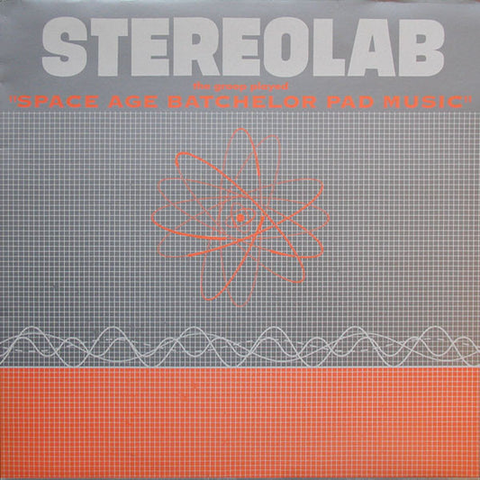 Stereo Lab - Space Age Bachelor Pad Music