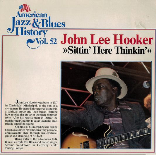 John Lee Hooker - Sittin' Here Thinkin'