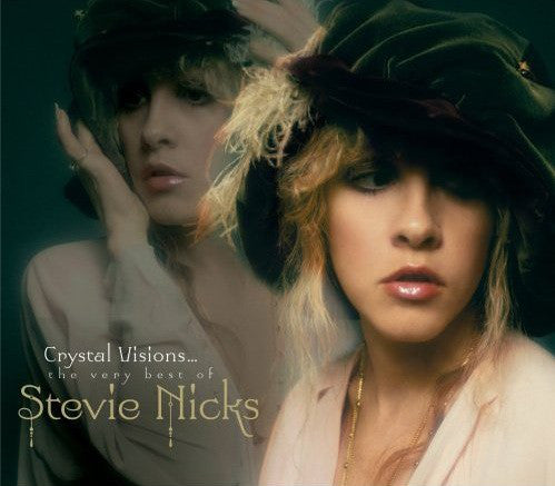 Stevie Nicks ‎– Crystal Visions...The Very Best Of Stevie Nicks