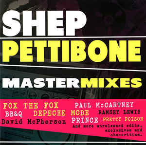 Shep Pettibone - Mastermixes
