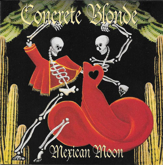 Concrete Blonde / Mexican Moon