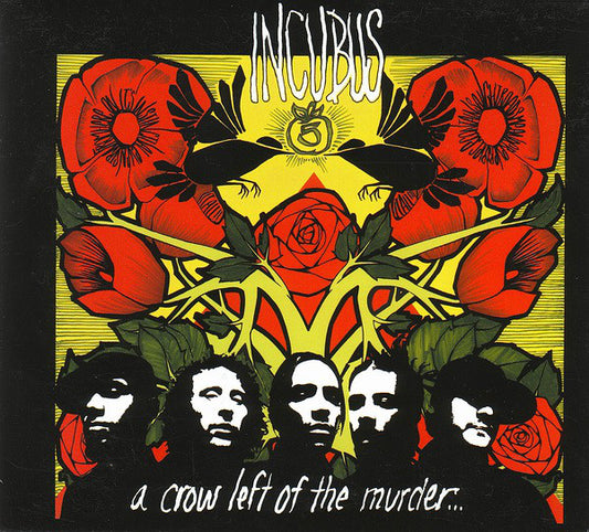 Incubus / A Crow Left Of The Murder
