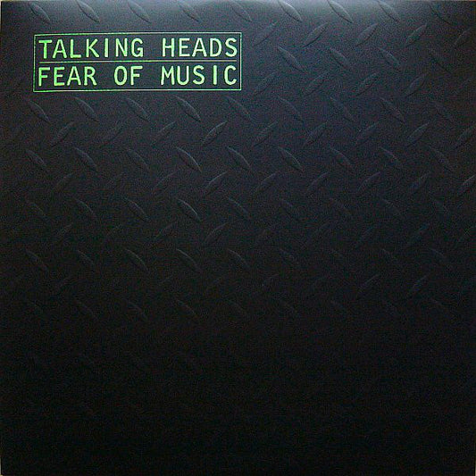 Talking Heads ‎– Fear Of Music