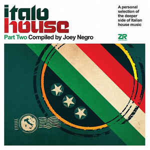 Joey Negro - Italo House Part Two