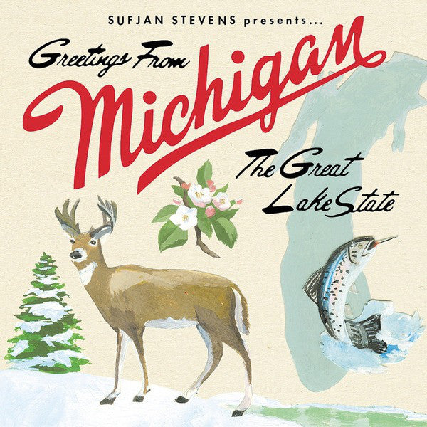 Sufjan Stevens ‎– Greetings From Michigan The Great Lake State