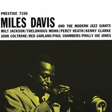 Miles Davis ‎– Miles Davis And The Modern Jazz Giants