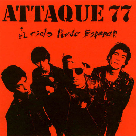 Attaque 77 - El Cielo no Puede Esperar