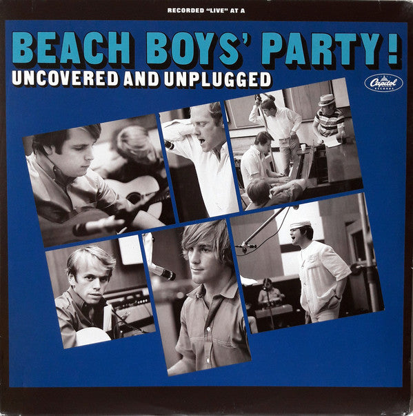 The Beach Boys ‎– Beach Boys' Party! Uncovered And Unplugged