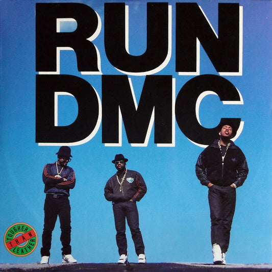 Run DMC - Tougher Than Leather