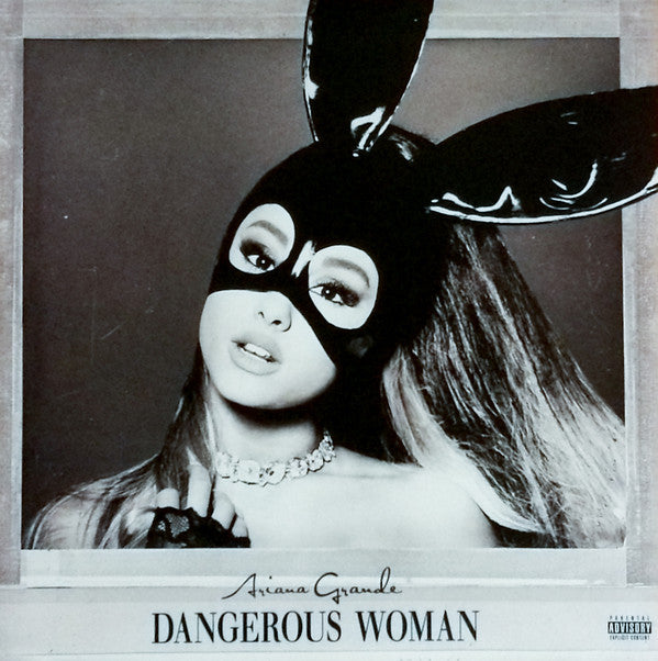Ariana Grande ‎- Dangerous Woman