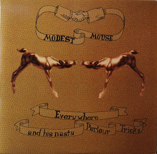 Modest Mouse / Everywhere and His Nasty Parlour  Tricks