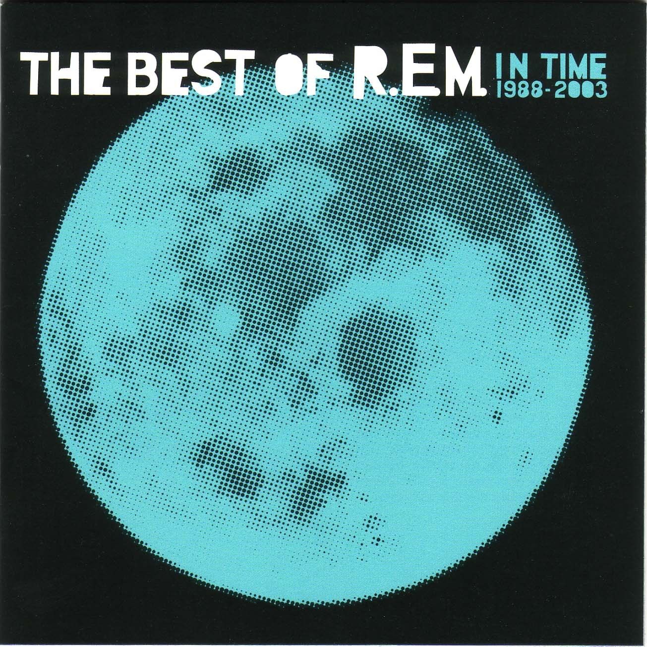 R.EM. - The Best of R.E.M. In Time 1988 -2003
