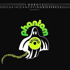 i-Robots / Turin Dancefloor Express - Phantom Records