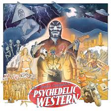 Los Surfer Compadres - In a Psychadelic Western