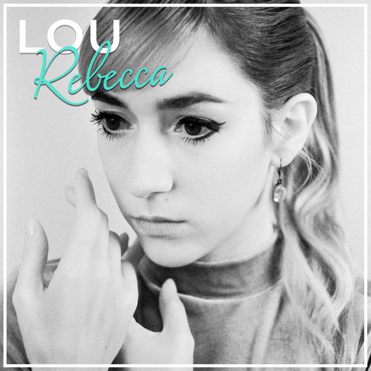 Lou Rebecca - Lou Rebecca