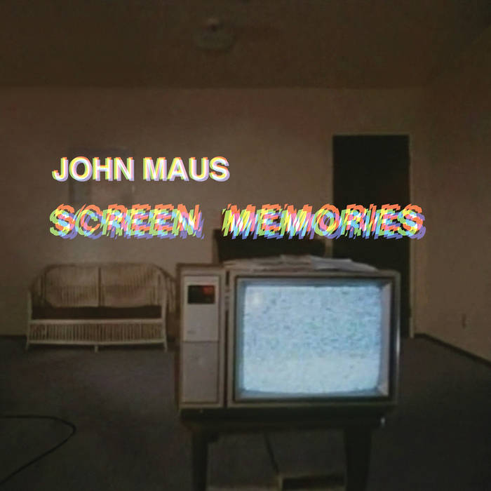 John Maus  - Screen Memories