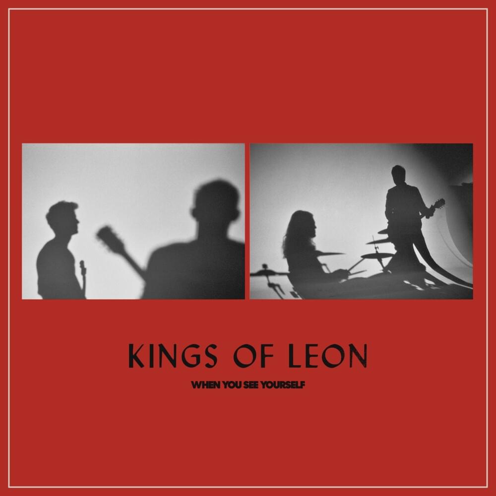Kings Of Leon - When You See Yourself [2LP] (180 Gram, printed inner sleeves, 24 page booklet, gatefold)