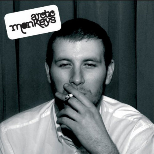 Arctic Monkeys ‎- Whatever People Say I Am, That's What I'm Not