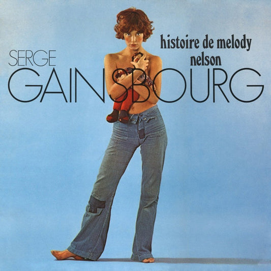 Serge Gainsbourg - Ballade de Melody Nelson (feat. Jane Birkin)
