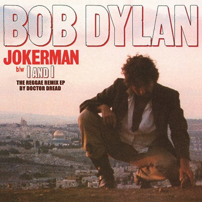 Bob Dylan - Jokerman (RSD 2021)