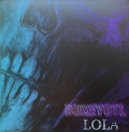 Buxeyotl - LOLA