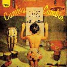 Various Artists - Cumbia Cumbia 1 & 2 [2LP] (Colored 180 Gram Vinyl, limited)