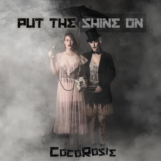 Cocorosie / Put The Shine On
