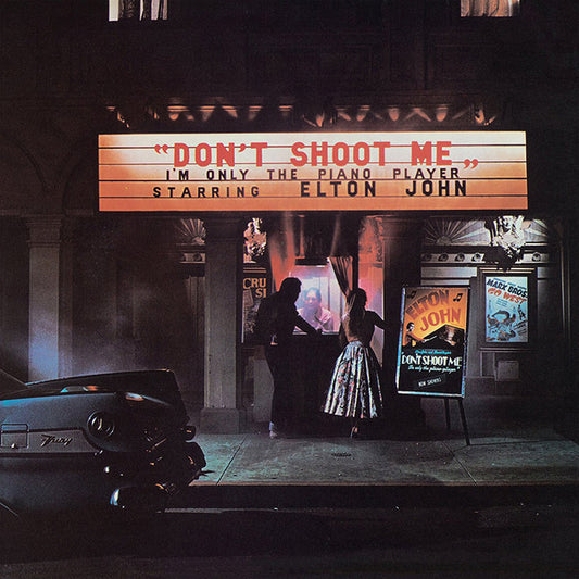 Elton John ‎– Don't Shoot Me I'm Only The Piano Player