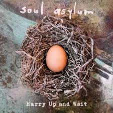 RSD Soul Asylum - Hurry Up And Wait (Deluxe Version)