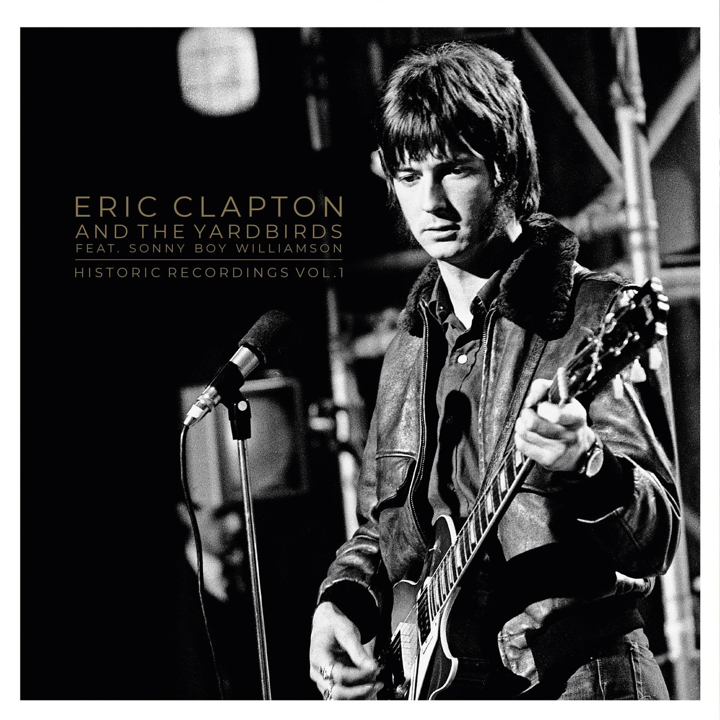 Eric Clapton - Historic Recordings Vol. 1