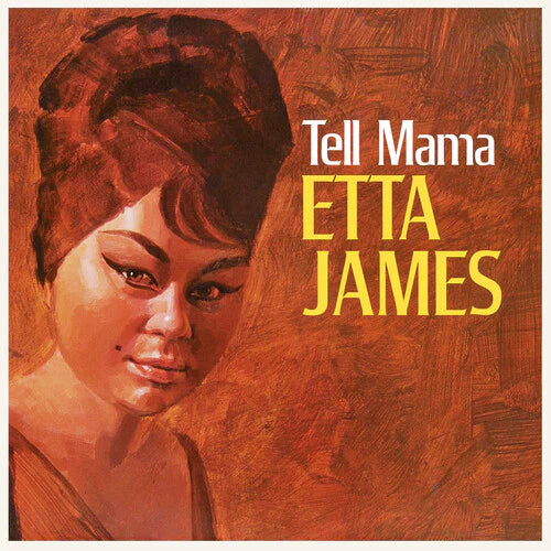 Etta James - Tell Mama  (Opaque Yellow 180 Gram Vinyl, indie-retail exclusive)