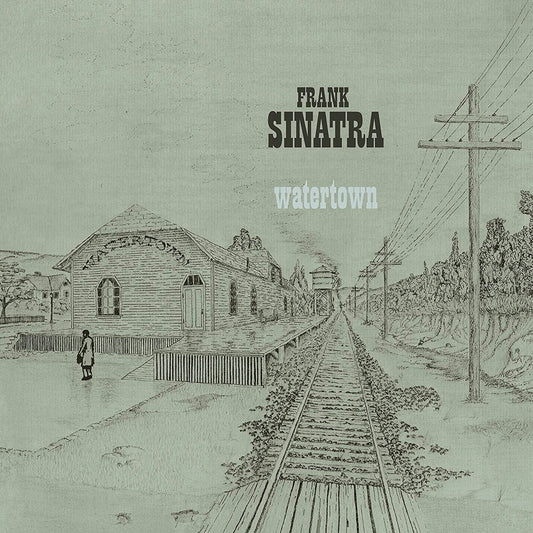 Frank Sinatra - Watertown [LP] (printed sleeve with new liner notes, track-by-track breakdown from Mr. Gaudio, 12x24 poster)