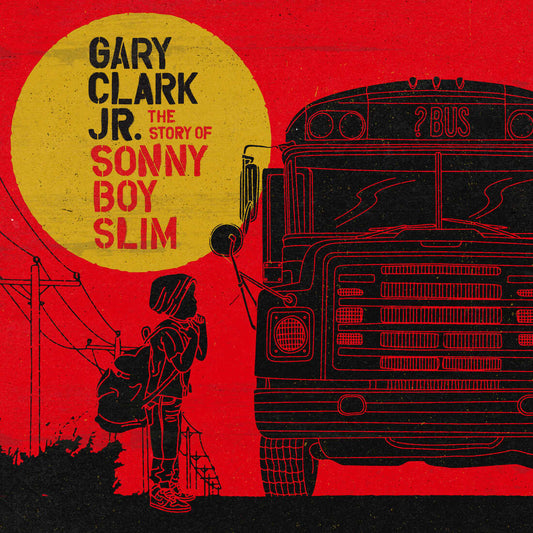 Gary Clark Jr. - The Story Of Sonny Boy Slim