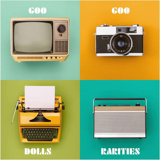 Goo Goo Dolls - Rarities