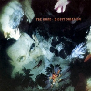 The Cure - Disintegration (Deluxe Edition)