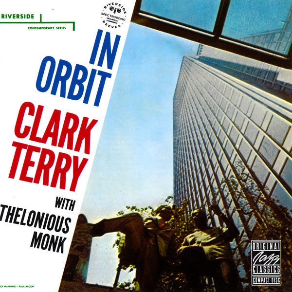 Thelonious Monk & Clark Terry - In Orbit