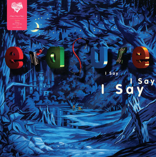 Erasure ‎– I Say I Say I Say