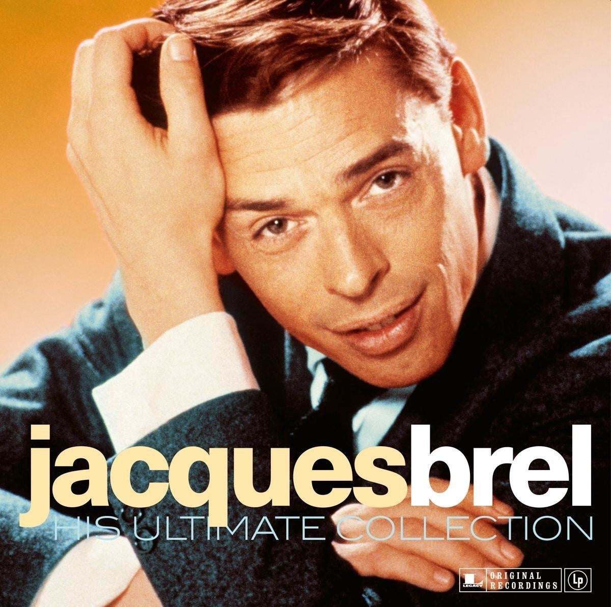 Jaques Brel - His Ultimate Collections