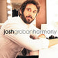 Josh Groban - Harmony [2LP] (Deluxe Version, 6 new songs)