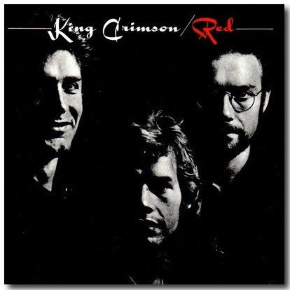 King Crimson / Red