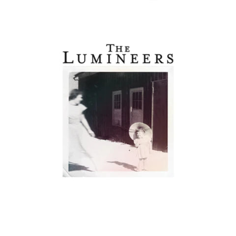 Lumineers - Lumineers (10th Anniversary Edition)
