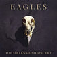 Eagles - The Millennium Concert [2LP] (180 Gram)